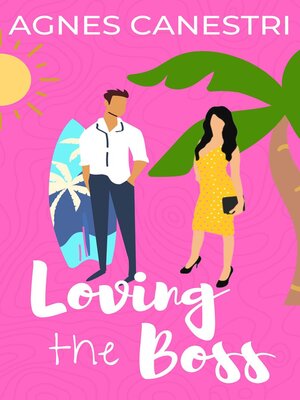 cover image of Loving the Boss